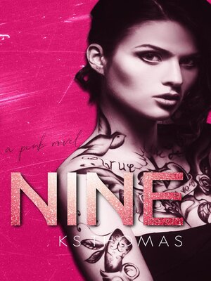 cover image of Nine (A Pink Novel, #1)